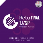 RETA FINAL - TJSP 2023 (OFICIAL DE JUSTIÇA) (CICLOS 2023)